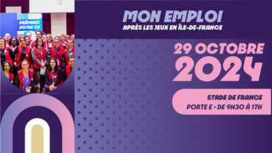 Forum « Mon emploi après les jeux en Ile-de-France »